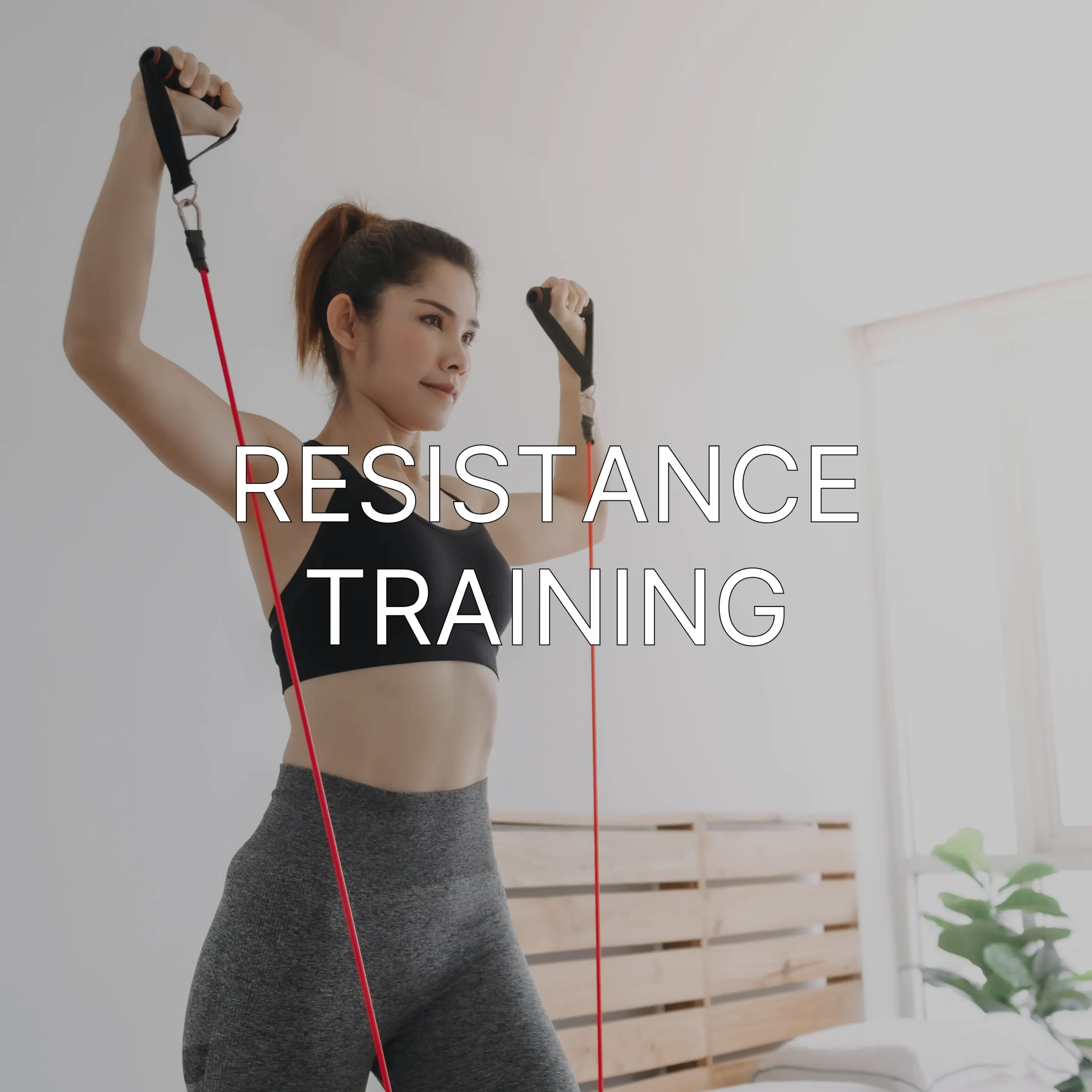Resistance Training